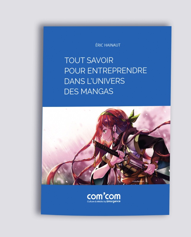 Entreprendre dans l'univers des Mangas